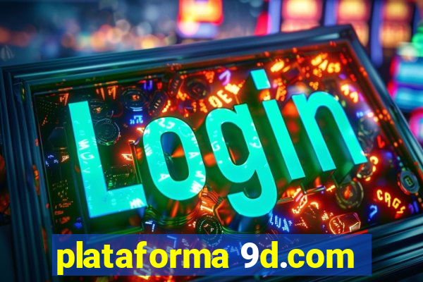 plataforma 9d.com